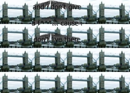 London Bridge is Falling down n*****