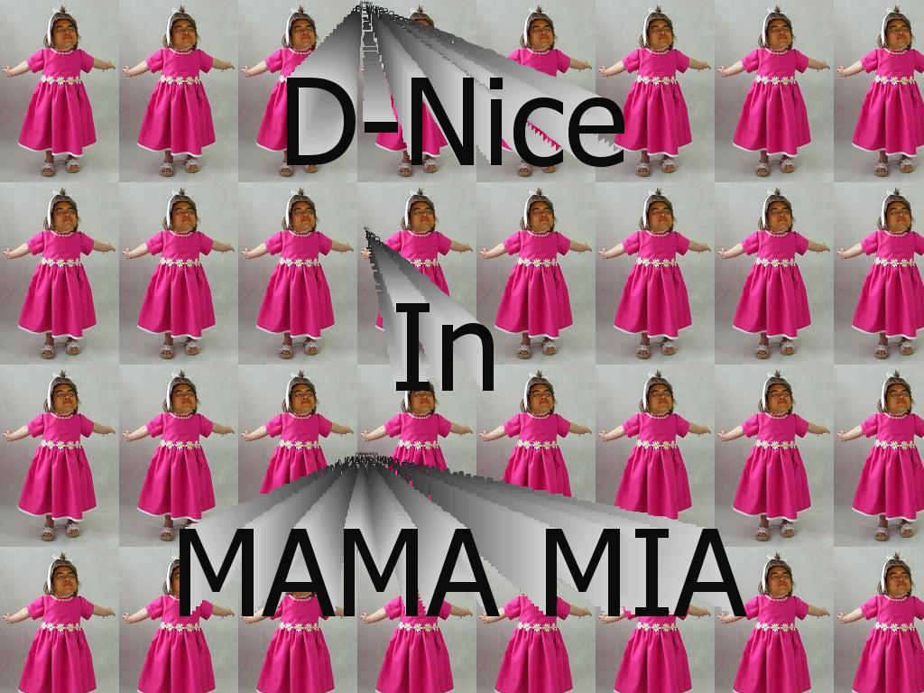 dnicemamamia