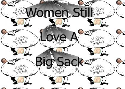 Women Love a Big Sack (Remix)