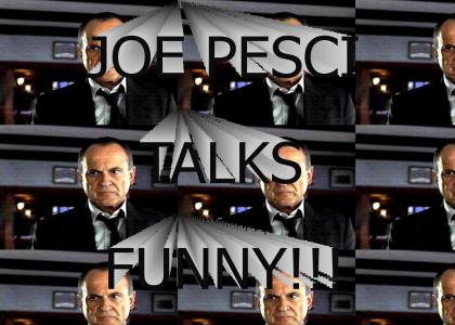 Joe Pesci talks funny