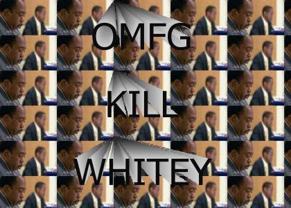 KILLL WHITEY