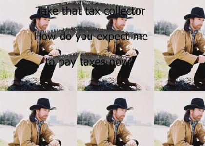 Chuck Norris don't pay taxes