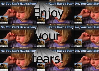 No Pony?