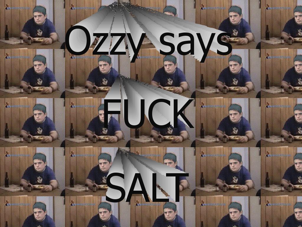 ozzyfucksalt