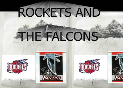 Rockets and The Falcons