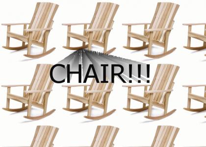 CHAIR!!