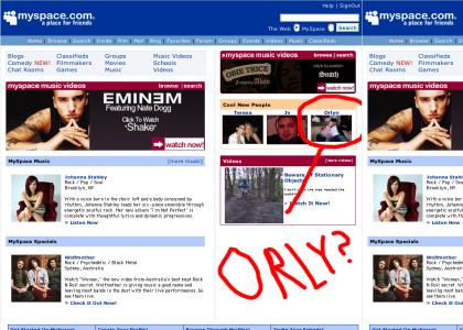 Orly is on MySpace?