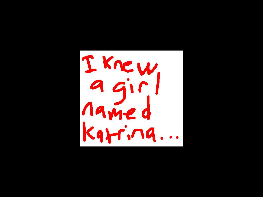 GirlNamedKatrina