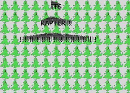 ITS REPTAR!!!!!!!1