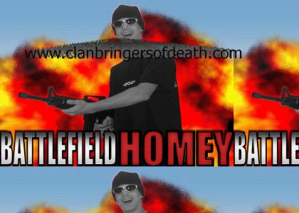 BATTLEFIELD:HOMEY