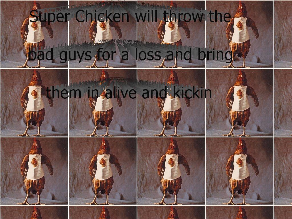 superchicken