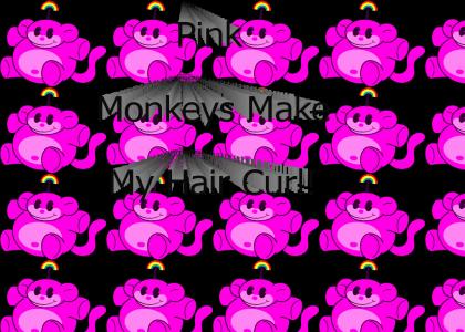 Pink Monkeys are Weird!!!!!!!