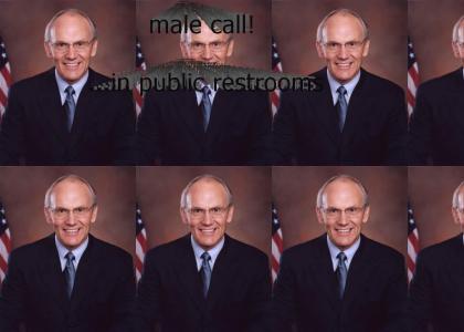 Senator Larry Craig believes in!...