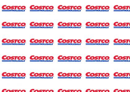 COSTCO's NEW SLOGAN