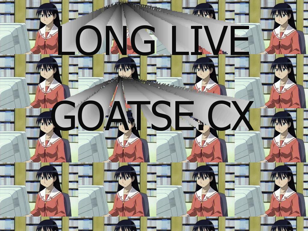 longlivegoatse