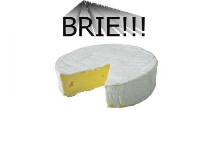 BRIE!