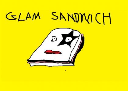 Glam Sandwich