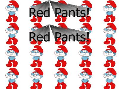 Red Pants!