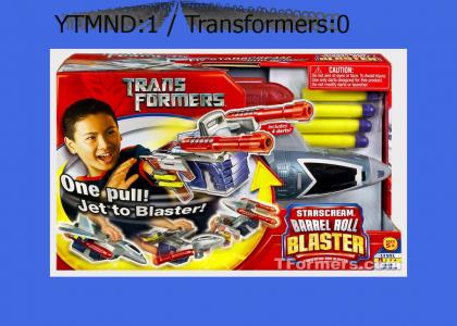 YTMND beats Transformers...