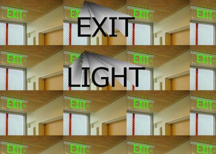 EXIT LIGHT