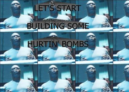 Let's start building some Hurtin' Bombs