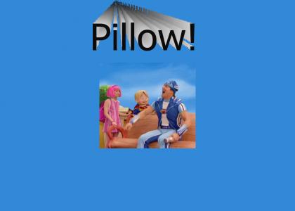 Pillow!