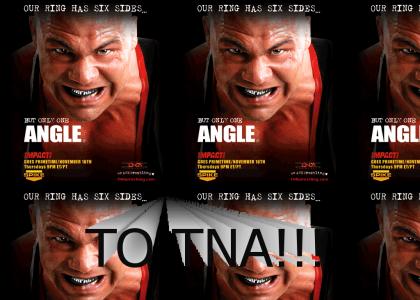 Kurt Angle Is Coming...