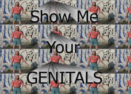 Show Me Your Genitals