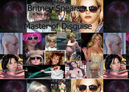 Britney is a Master of Disguise!