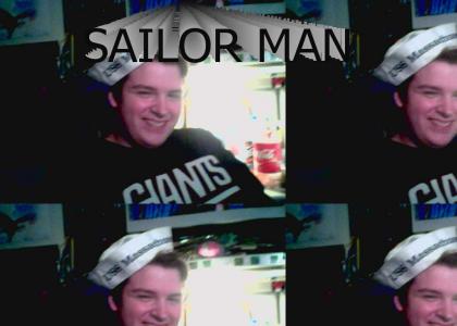 He's a SAILOR MAN