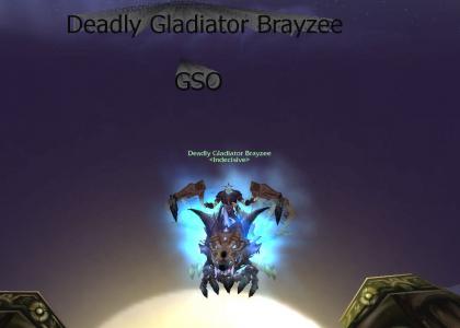 Deadly Gladiator Brayzee