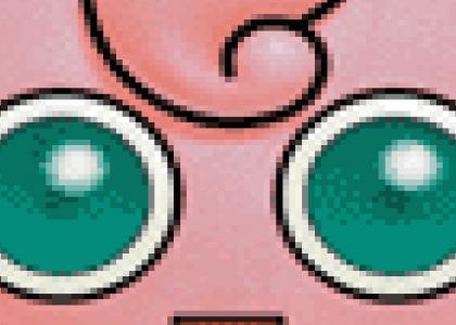 Jiggilypuff Stares into your Soul