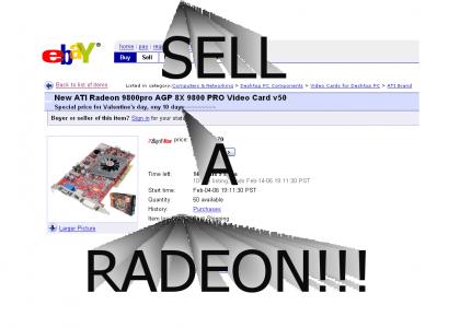 Sell a Radeon