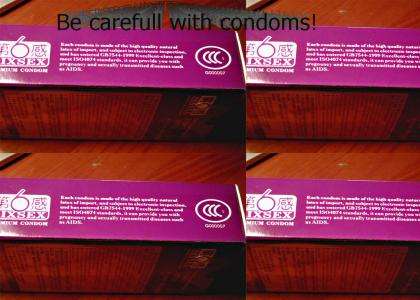 Condoms cause issues
