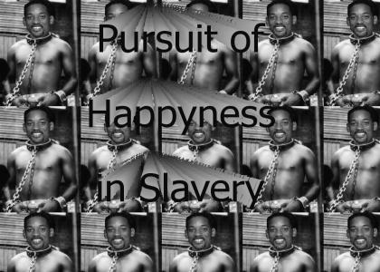 Happyness in Slavery