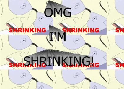 Shrinking!