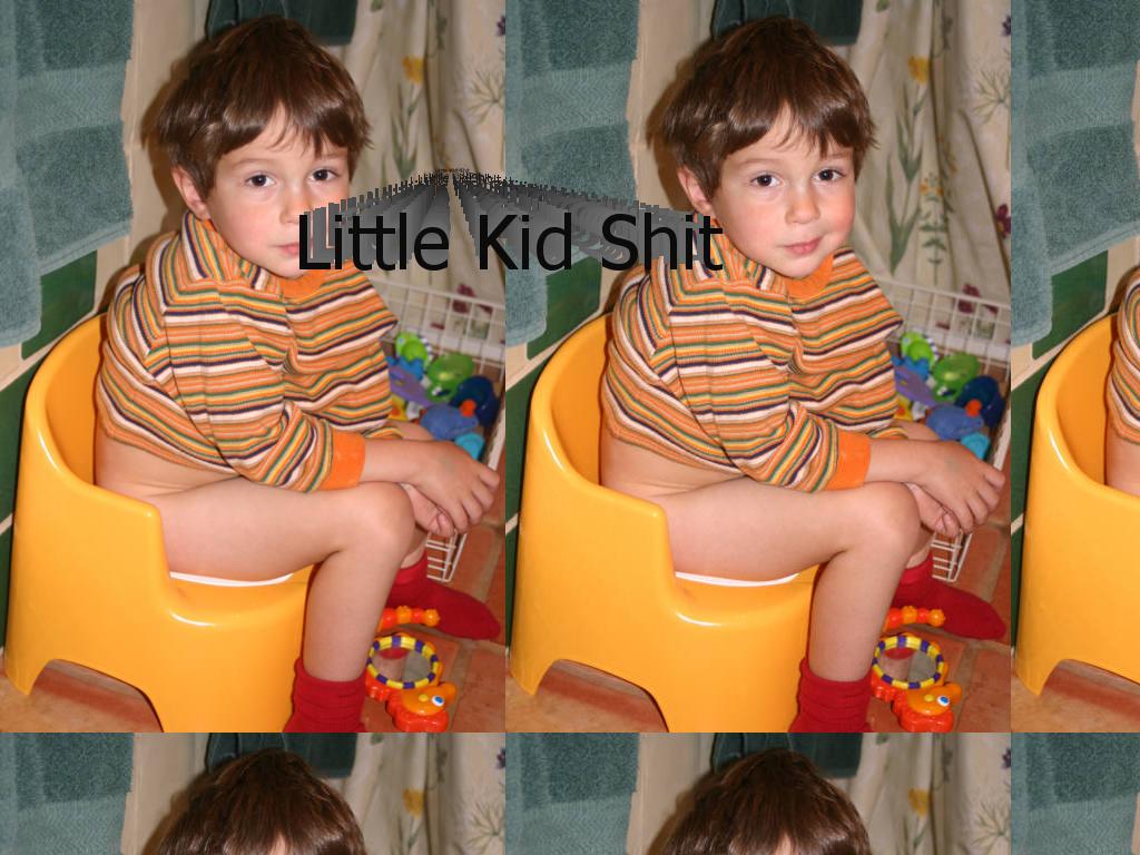 littlekidshit