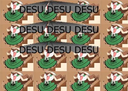 DESU DESU DESU DESU DESU DESU