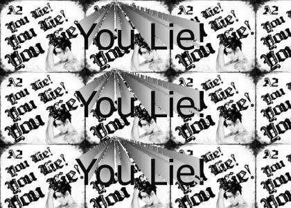 A2 says: You Lie!