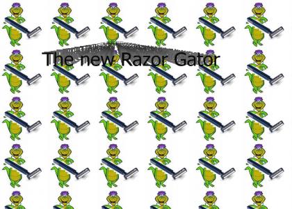 The new Razor Gator