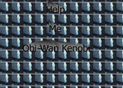 Help Me Obi-Wan Kenobi
