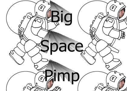 Big Space Pimp
