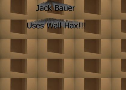 Jack Bauer Uses Wall Hax!!!