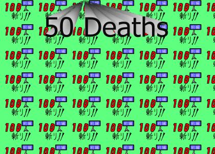 50 deaths