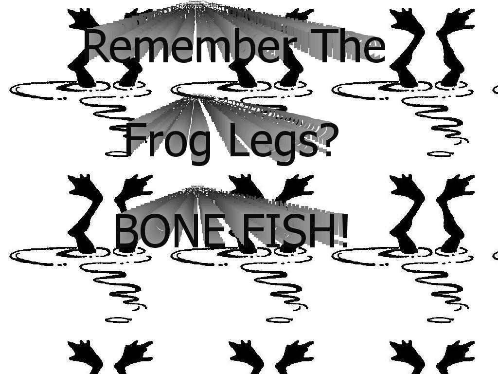 bonefishfroglegs