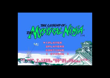 The Legend of the Mystical Ninja