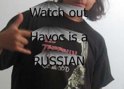 Havoc is russian lol!!