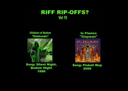 Riff Rip-Offs Vol 15 (Children of Bodom v. In Flames)