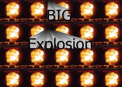 Big Explosion