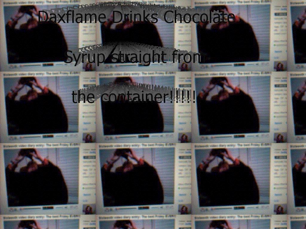 daxflamechocolate